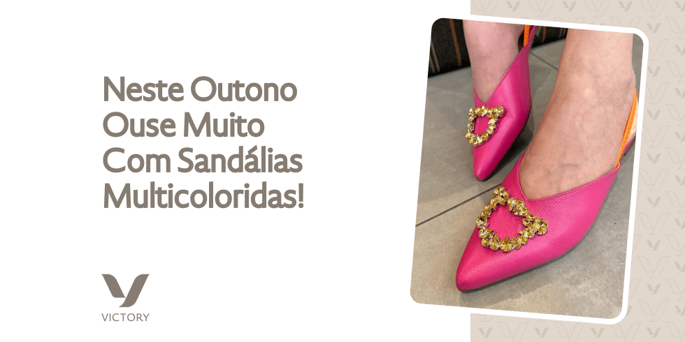 Sandálias Multicoloridas: Como Abusar Nessa Tendência do Outono